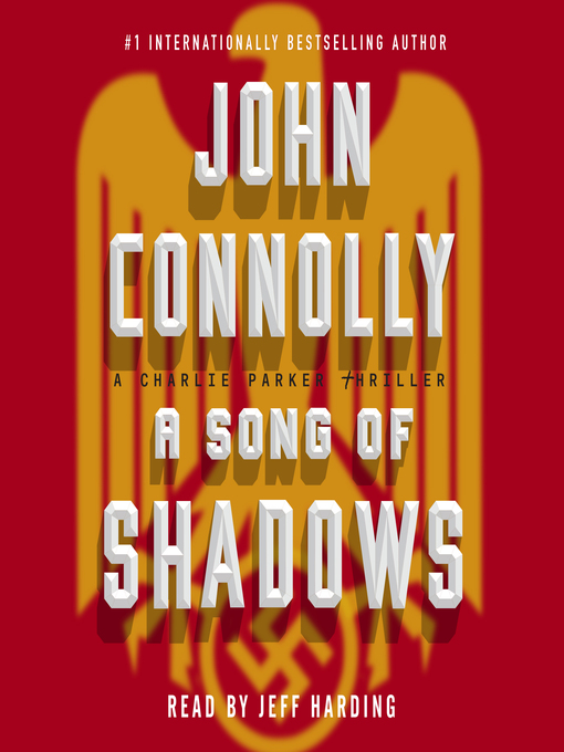 Title details for A Song of Shadows by John Connolly - Available